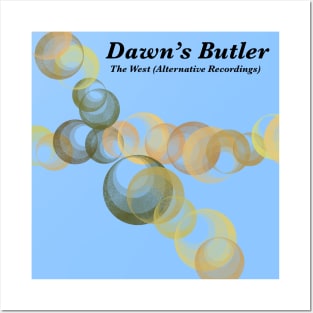 Dawn's Butler - The West (Alternative Recordings) Posters and Art